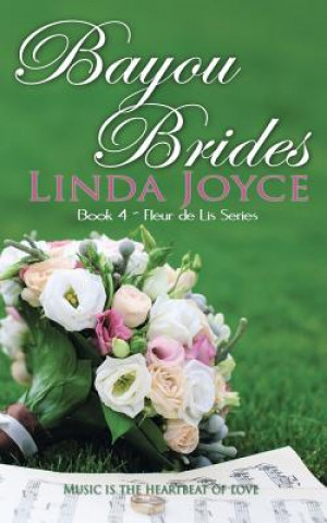 Książka Bayou Brides Linda Joyce