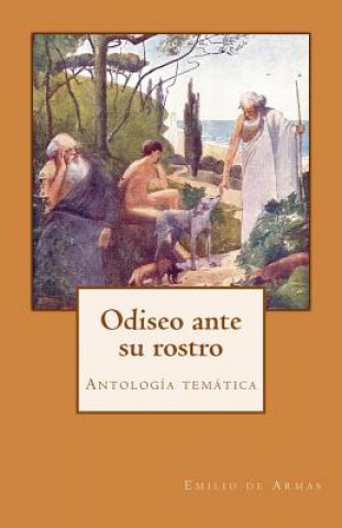 Buch Odiseo ante su rostro Emilio de Armas