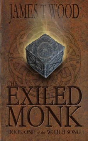 Buch The Exiled Monk James T Wood