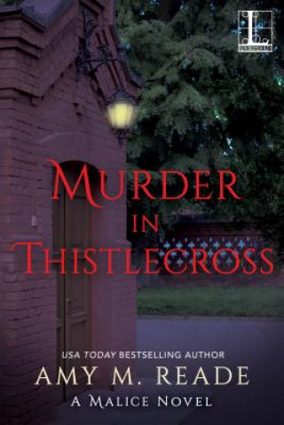Carte Murder in Thistlecross Amy M. Reade
