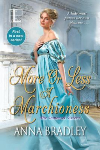 Livre More or Less a Marchioness Anna Bradley