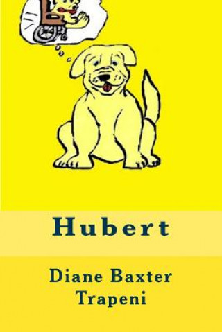 Kniha Hubert Diane Baxter Trapeni