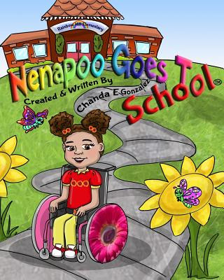 Buch Nenapoo Goes To School Chanda E Gonzalez