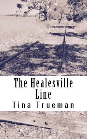 Libro The Healesville Line Tina Trueman