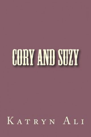 Knjiga Cory And Suzy Katryn Ali