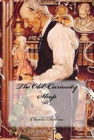 Könyv The Old Curiosity Shop DICKENS