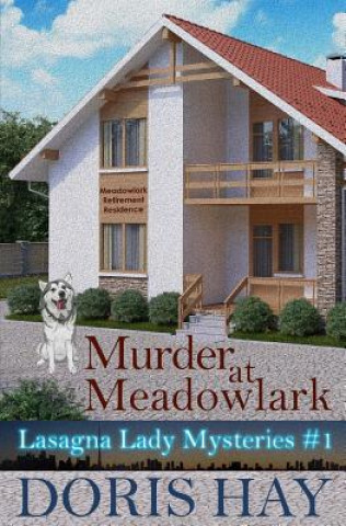 Könyv Murder at Meadowlark Doris Hay