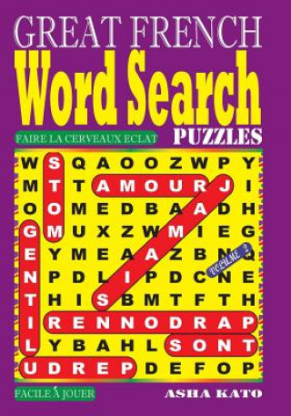 Könyv GREAT FRENCH Word Search Puzzles. Vol. 2 Asha Kato