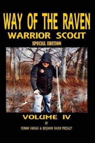 Kniha Warrior Scout 4 Benjamin Raven Pressley