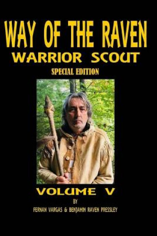 Knjiga Warrior Scout 5 Benjamin Raven Pressley