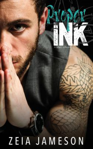 Knjiga Proper Ink Zeia Jameson