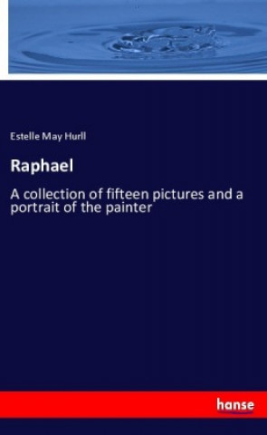 Knjiga Raphael Estelle May Hurll