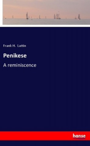 Knjiga Penikese Frank H. Lattin