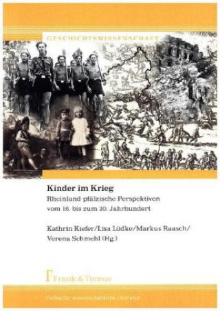 Könyv Kinder im Krieg Kathrin Kiefer