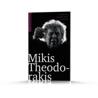 Kniha Mikis Theodorakis Wassilios Aswestopoulos
