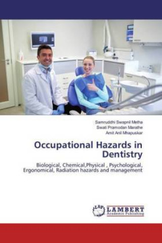 Книга Occupational Hazards in Dentistry Samruddhi Swapnil Metha