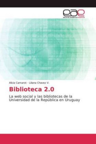 Knjiga Biblioteca 2.0 Alicia Camarot