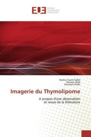Carte Imagerie du Thymolipome Nozha Toumi Kallel