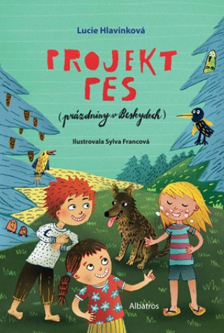 Kniha Projekt pes (prázdniny v Beskydech) Lucie Hlavinková