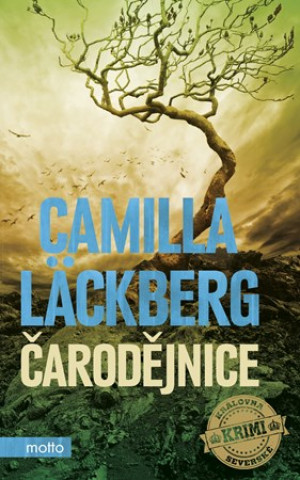 Kniha Čarodějnice Camilla Läckberg
