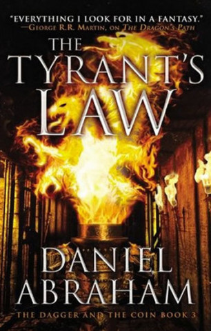 Knjiga Tyranův zákon Daniel Abraham