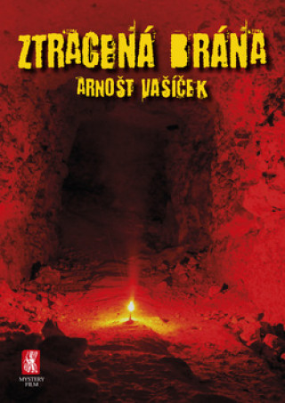 Knjiga Ztracená brána Arnošt Vašíček