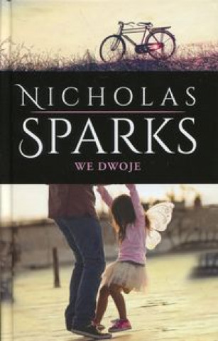 Kniha We dwoje Sparks Nicholas