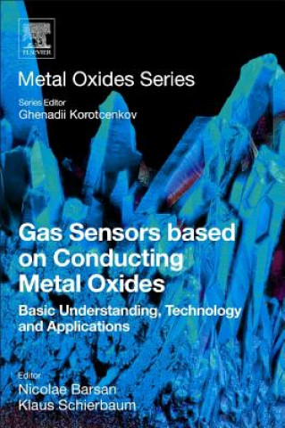 Libro Gas Sensors Based on Conducting Metal Oxides Nicolae Barsan