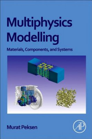 Knjiga Multiphysics Modeling Murat Peksen