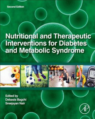 Book Nutritional and Therapeutic Interventions for Diabetes and Metabolic Syndrome Debasis Bagchi