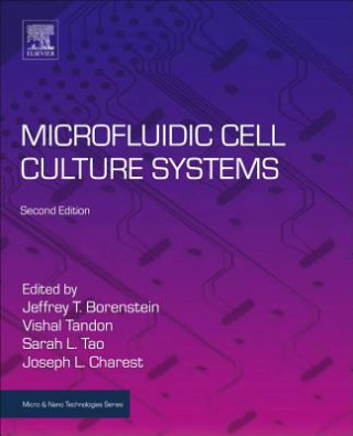 Könyv Microfluidic Cell Culture Systems Jeffrey T Borenstein