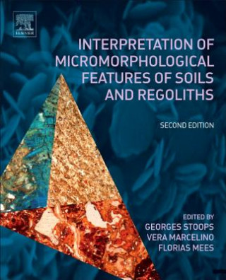 Книга Interpretation of Micromorphological Features of Soils and Regoliths Georges Stoops