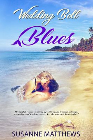 Buch Wedding Bell Blues Susanne Matthews