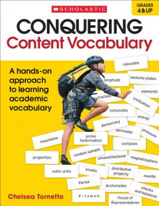 Könyv Conquering Content Vocabulary: A Hands-On Approach to Learning Academic Vocabulary Chelsea Tornetto