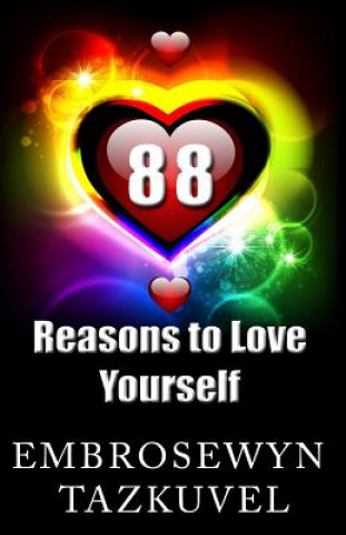 Książka 88 Reasons to Love Yourself Embrosewyn Tazkuvel