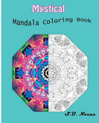 Libro Mystical: Mandala Coloring Book S B Nozaz