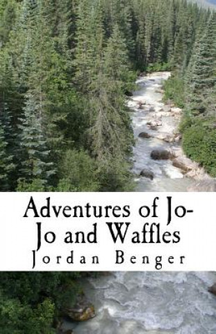 Książka Adventures of Jo-Jo and Waffles Jordan Benger