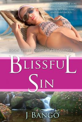 Knjiga Blissful Sin J Bango