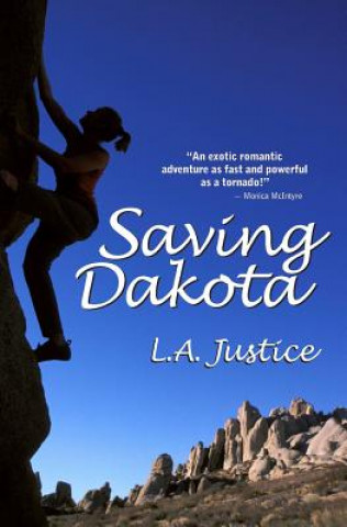 Knjiga Saving Dakota L A Justice