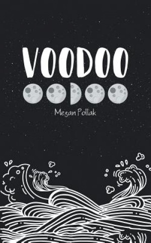 Βιβλίο Voodoo Megan Pollak