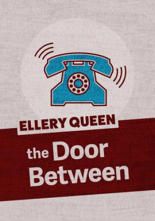 Carte Door Between Ellery Queen