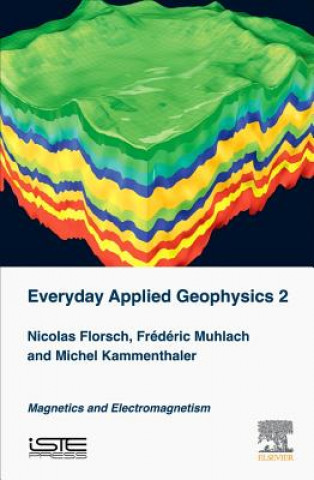 Boek Everyday Applied Geophysics 2 Nicolas Florsch