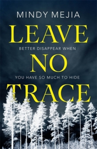 Kniha Leave No Trace Mindy Mejia