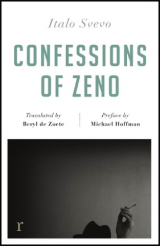 Carte Confessions of Zeno (riverrun editions) Italo Svevo