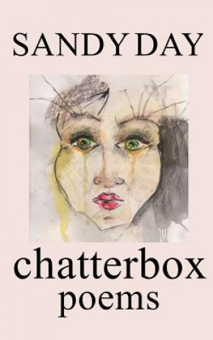 Buch Chatterbox: Poems Sandy Day