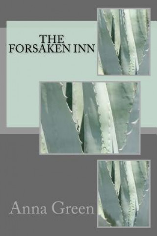 Libro The Forsaken Inn Anna Katharine Green