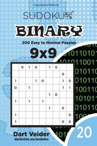 Książka Sudoku Binary - 200 Easy to Normal Puzzles 9x9 (Volume 20) Dart Veider