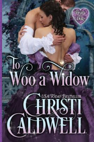 Książka To Woo a Widow Christi Caldwell