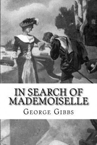 Książka In Search of Mademoiselle George Gibbs