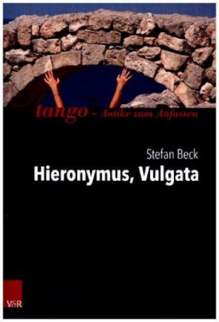 Kniha Hieronymus, Vulgata Stefan Beck